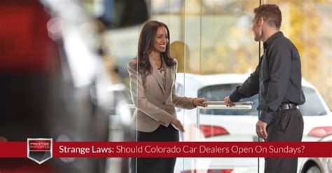 can you drive a black car on sunday in colorado|colorado sunday car dealership laws.